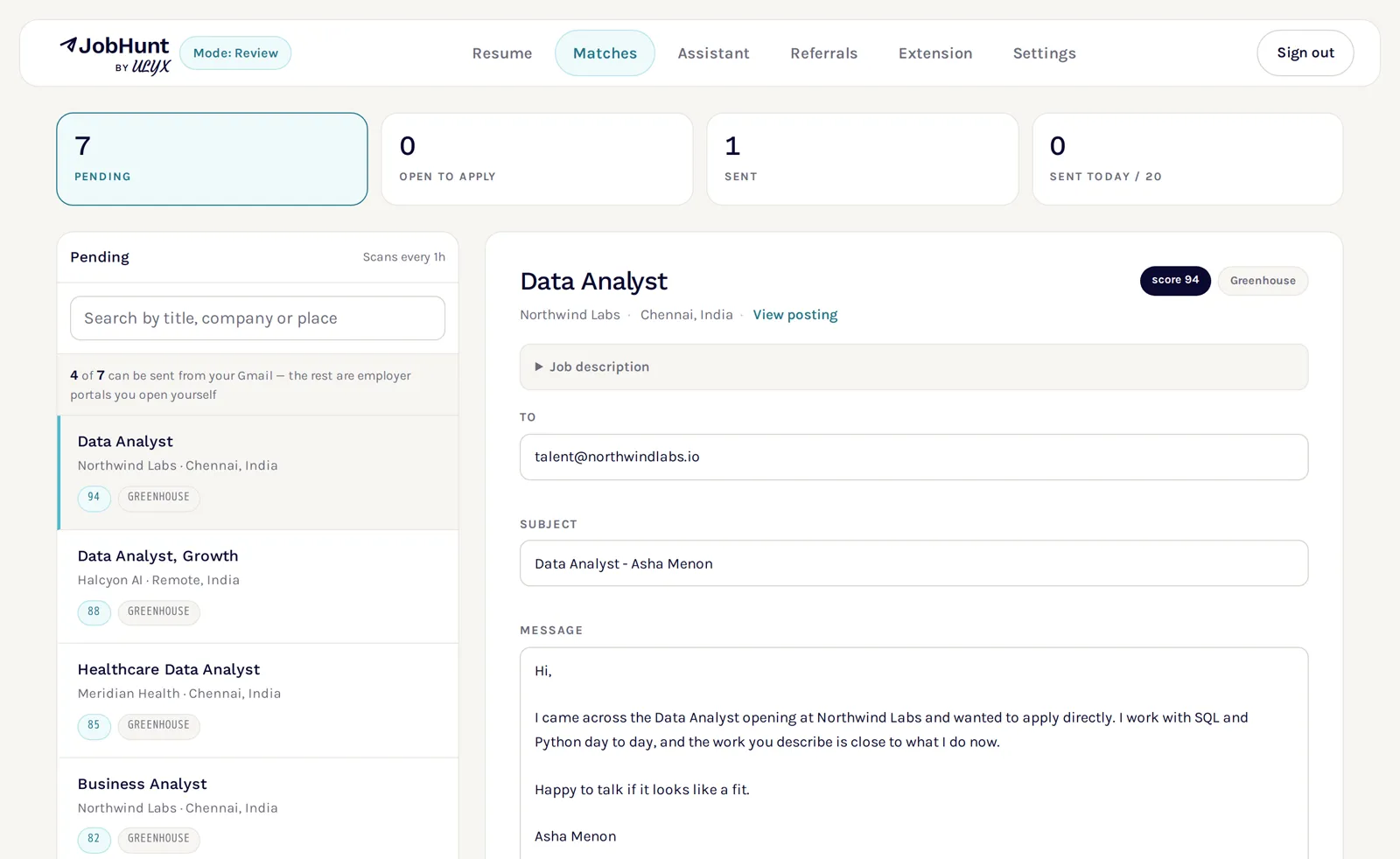 The matches screen: a scored list of openings on the left, and on the right the application email ready to send from the applicant's own address.